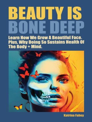 cover image of Beauty is Bone Deep